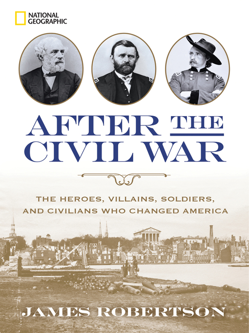 Title details for After the Civil War by James Robertson - Available